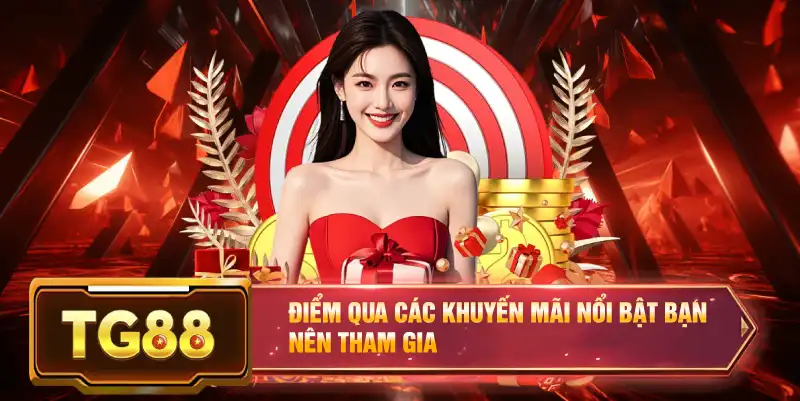 Điểm qua các khuyến mãi nổi bật bạn nên tham gia